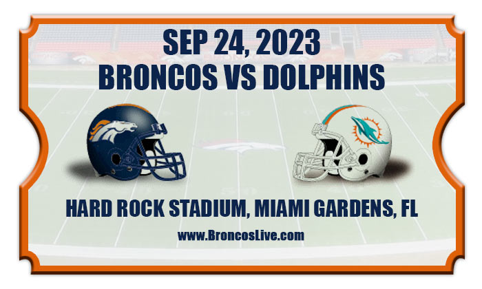 2023 Broncos Vs Dolphins
