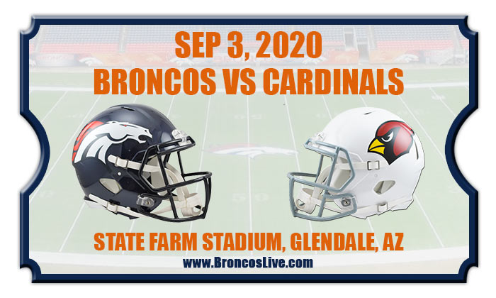 Denver Broncos vs Arizona Cardinals Preseason Football Tickets | 09/03/20