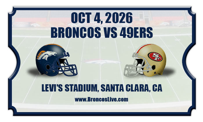 2026 Broncos Vs 49ers