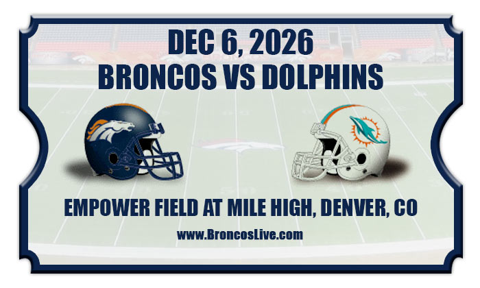 2026 Broncos Vs Dolphins