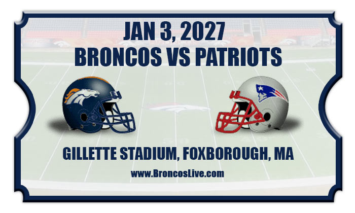 2026 Broncos Vs Patriots